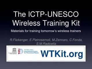 The ICTP-UNESCO Wireless Training Kit
