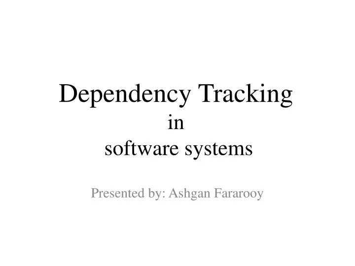 dependency tracking in software systems