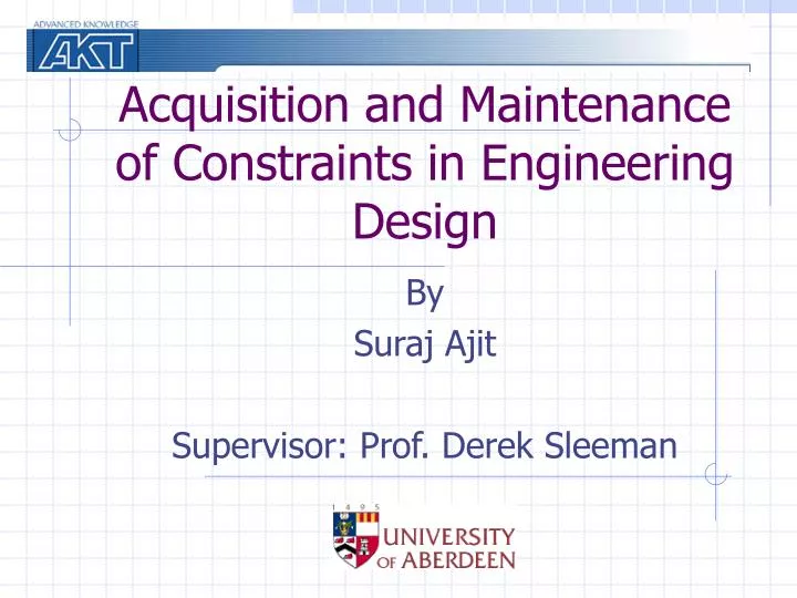 acquisition and maintenance of constraints in engineering design