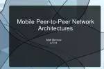 Mobile Peer-to-Peer Network Architectures