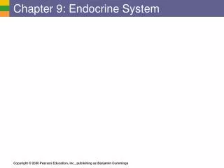 Chapter 9: Endocrine System