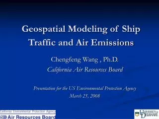 Geospatial Modeling of Ship Traffic and Air Emissions