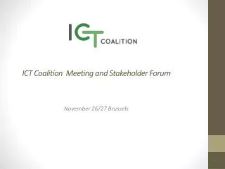 ICT Coalition Meeting and Stakeholder Forum