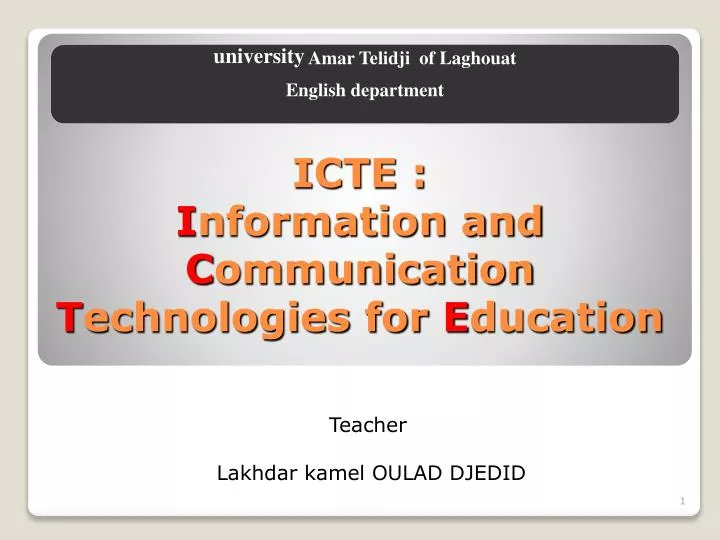 icte i nformation and c ommunication t echnologies for e ducation