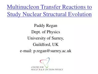 Multinucleon Transfer Reactions to Study Nuclear Structural Evolution