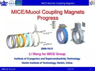 MICE/Muool Coupling Magnets Progress