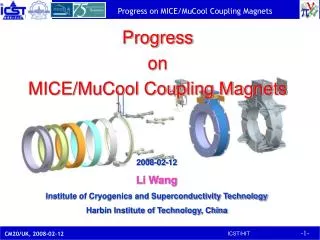 Progress on MICE/MuCool Coupling Magnets