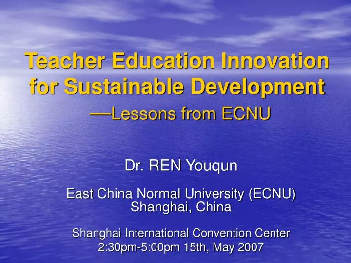 teacher education innovation for sustainable development lessons from ecnu