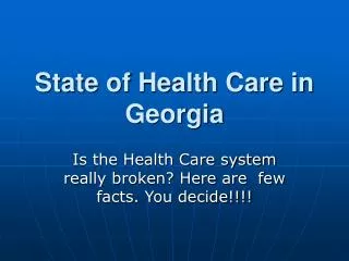 State of Health Care in Georgia