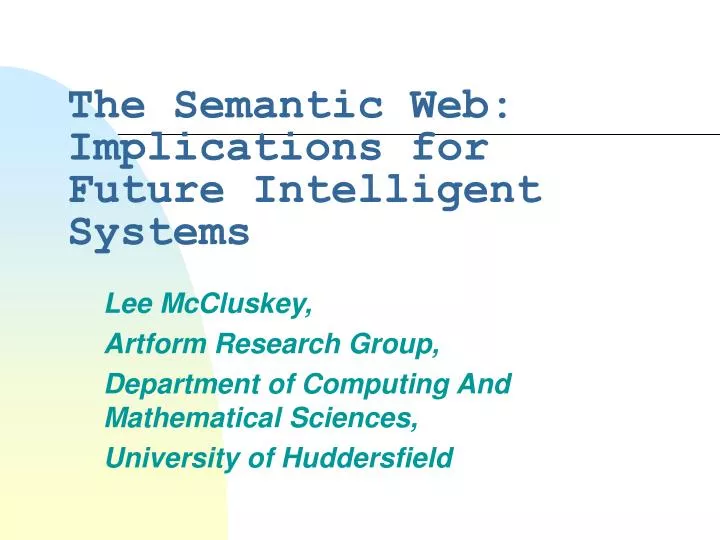 the semantic web implications for future intelligent systems