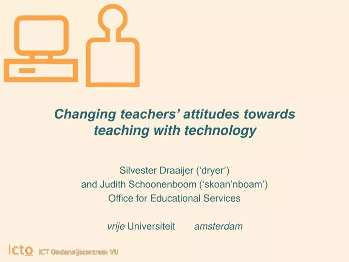changing teachers attitudes towards teaching with technology