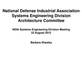 National Defense Industrial Association Systems Engineering Division Architecture Committee