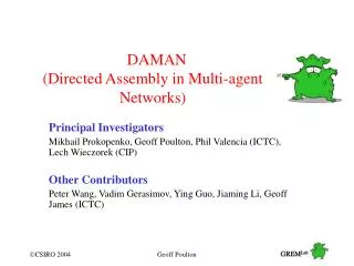 DAMAN (Directed Assembly in Multi-agent Networks)