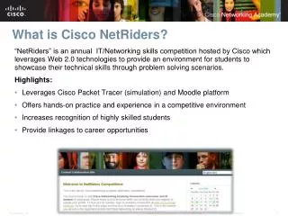 What is Cisco NetRiders?