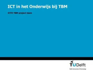 ict in het onderwijs bij tbm