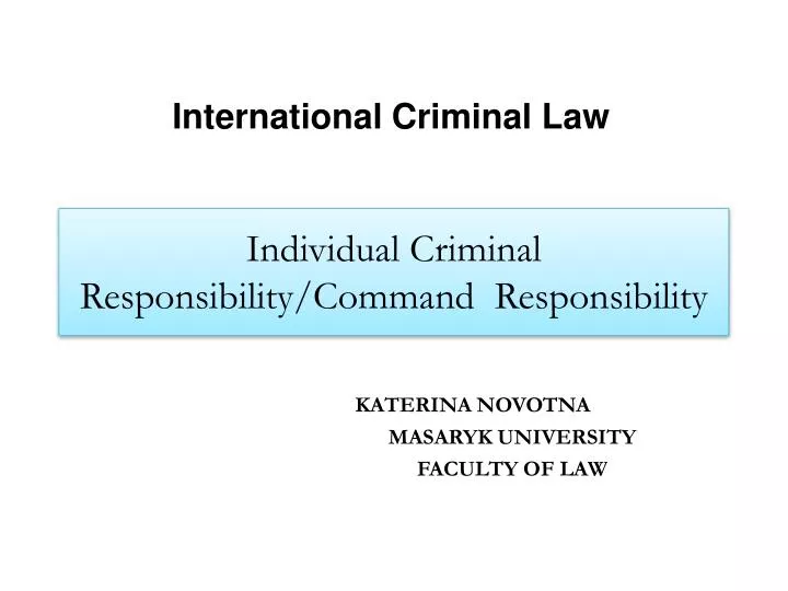 individual criminal responsibility command responsibility
