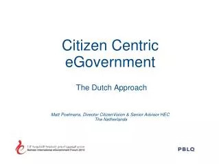 Citizen Centric eGovernment The Dutch Approach