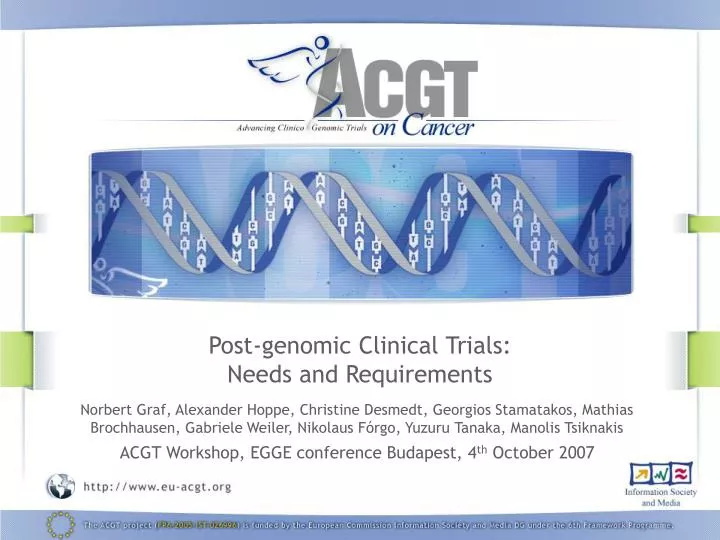 post genomic clinical trials needs and requirements