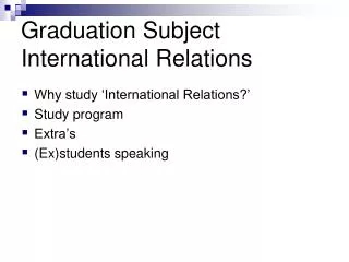 Graduation Subject International Relations