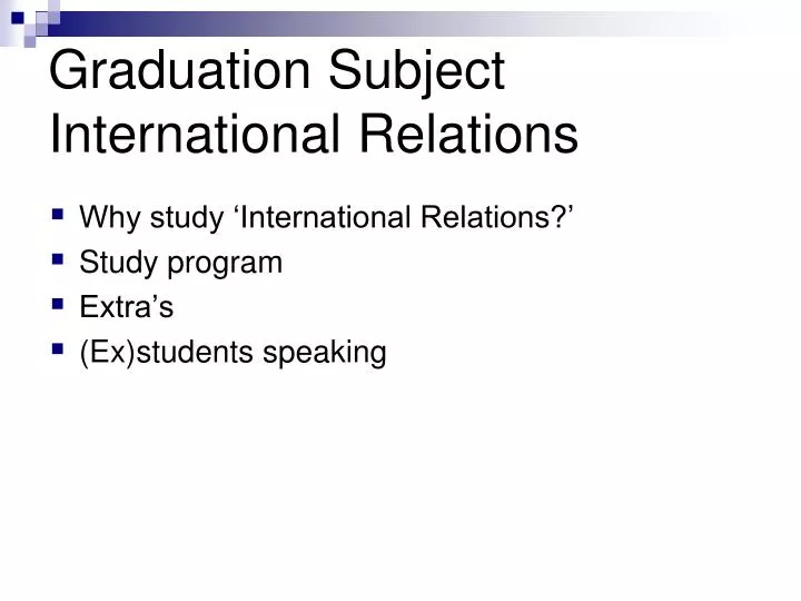 graduation subject international relations
