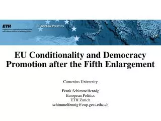 EU Conditionality and Democracy Promotion after the Fifth Enlargement