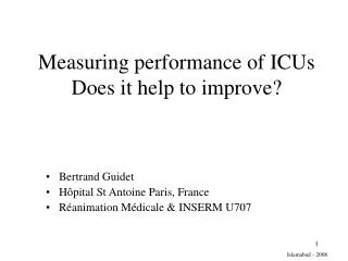 Measuring performance of ICUs Does it help to improve?
