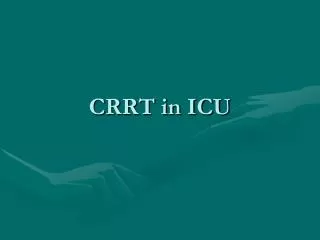 CRRT in ICU