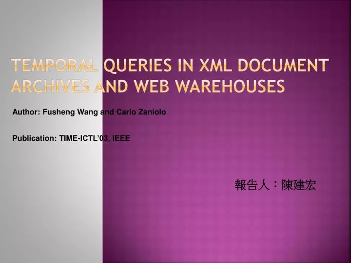 temporal queries in xml document archives and web warehouses