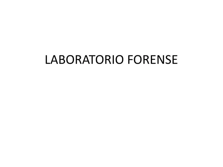 laboratorio forense