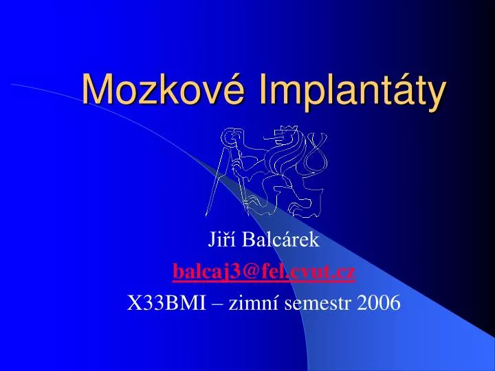 mozkov implant ty