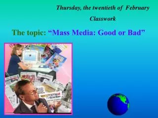 Thursday, the twentieth of February Classwork
