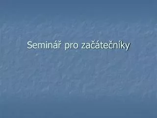 semin pro za te n ky
