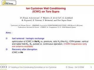 Ion Cyclotron Wall Conditioning (ICWC) on Tore Supra