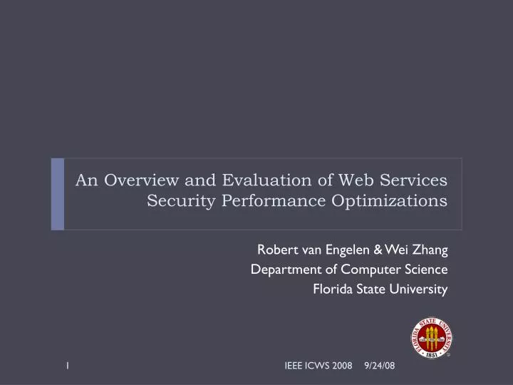 an overview and evaluation of web services security performance optimizations