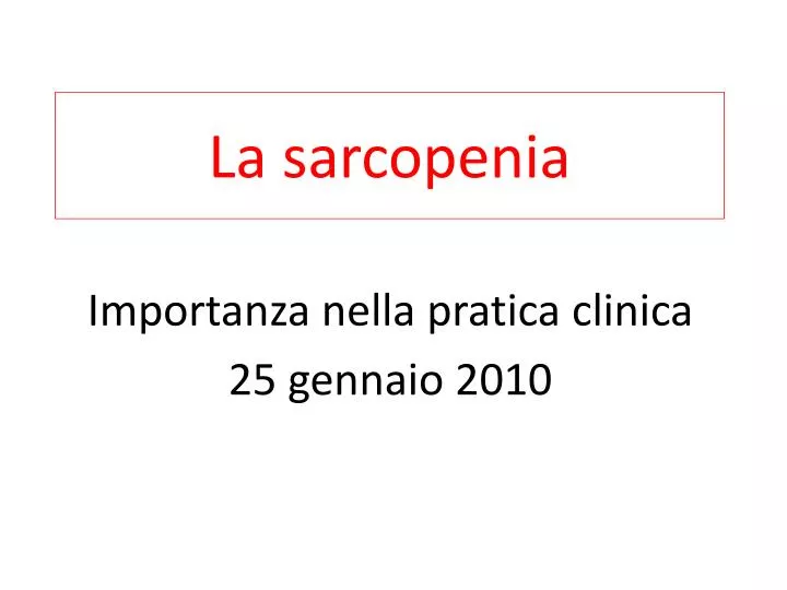 la sarcopenia