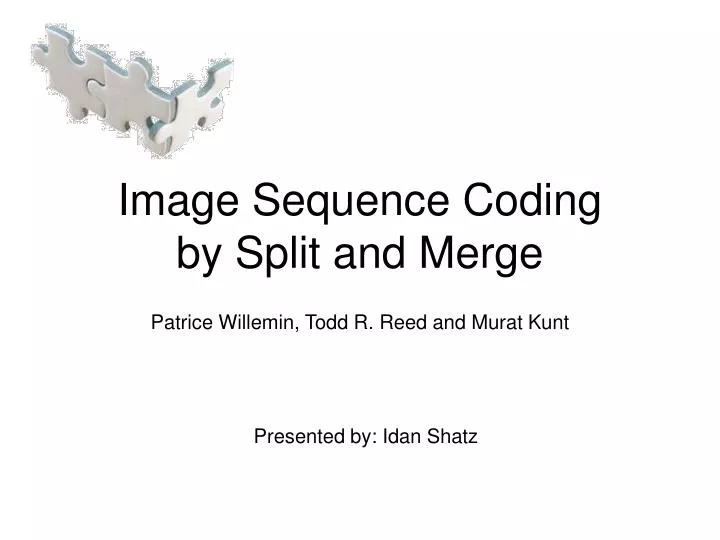 image sequence coding by split and merge