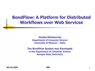 BondFlow: A Platform for Distributed Workflows over Web Services