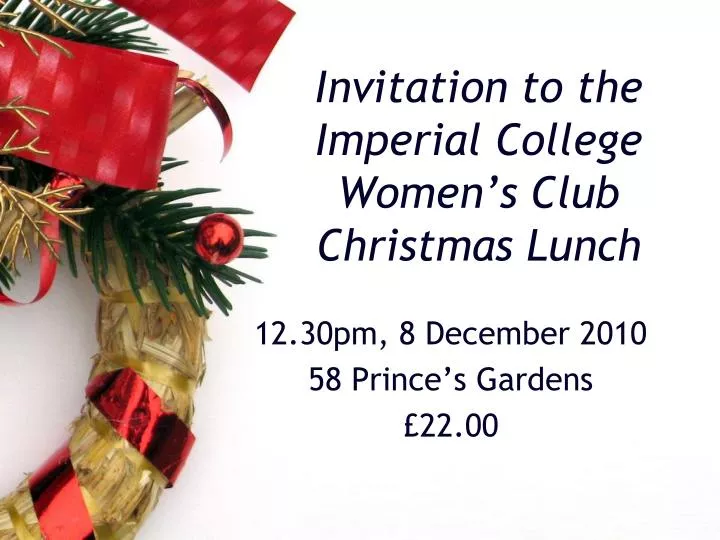 invitation to the imperial college women s club christmas lunch