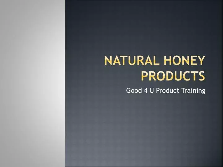natural honey products