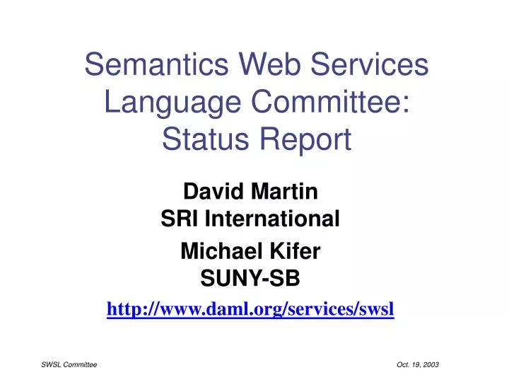 semantics web services language committee status report