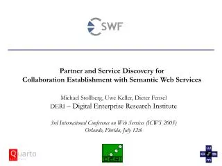 Partner and Service Discovery for Collaboration Establishment with Semantic Web Services