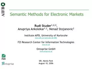 Semantic Methods for Electronic Markets