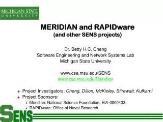 MERIDIAN and RAPIDware (and other SENS projects)