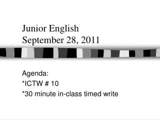 Junior English September 28, 2011
