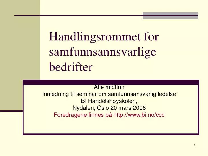 handlingsrommet for samfunnsannsvarlige bedrifter