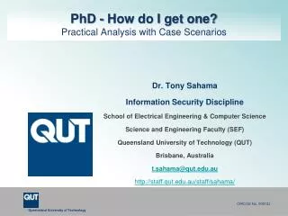 PhD - How do I get one? Practical Analysis with Case Scenarios
