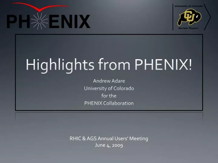 highlights from phenix