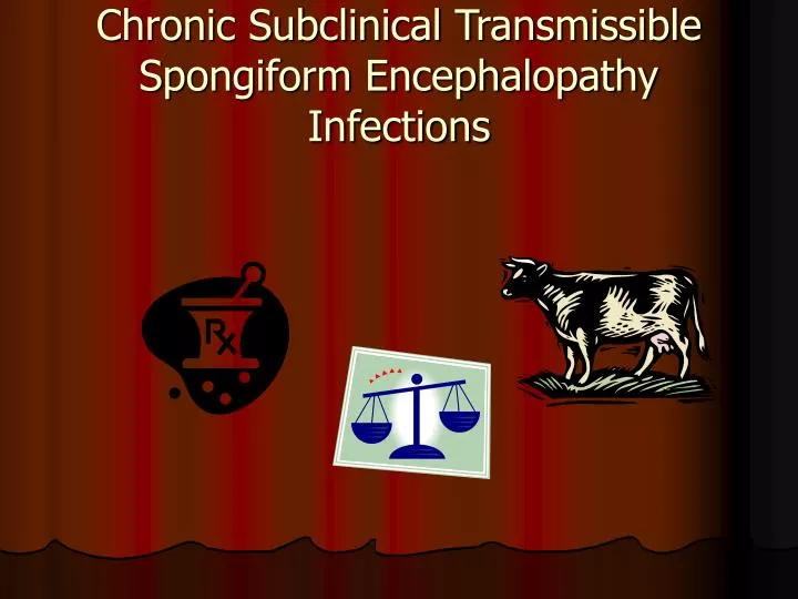 chronic subclinical transmissible spongiform encephalopathy infections