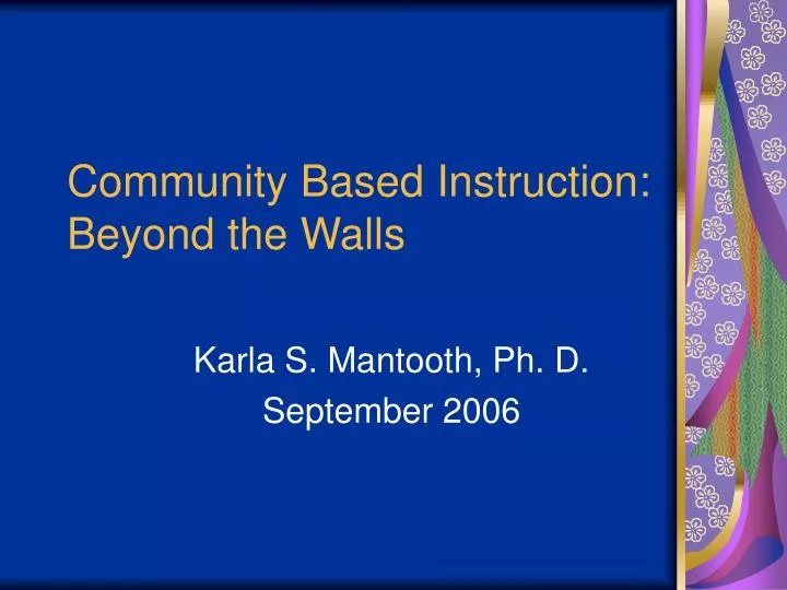 community based instruction beyond the walls