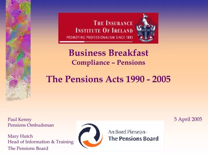 business breakfast compliance pensions the pensions acts 1990 2005